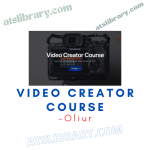 Oliur – Video Creator Course