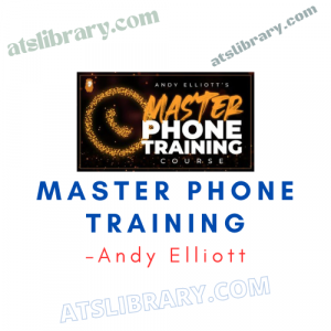 Andy Elliott – Master Phone Training