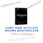 Chris Rempel – Long Term Affiliate Income Masterclass