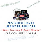 Nuno Taveres & Andy Klepner – Go High Level Master Builder