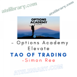 Tao of Trading – Options Academy Elevate