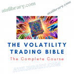 The Volatility Trading Bible