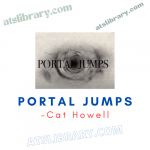 Cat Howell – Portal Jumps