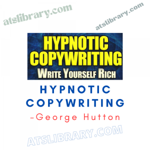 George Hutton – Hypnotic Copywriting