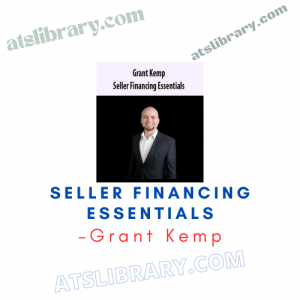 Grant Kemp – Seller Financing Essentials