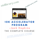 Jack Hopkins – 10K Accelerator Program