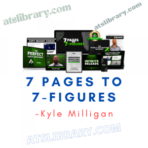 Kyle Milligan – 7 Pages to 7-Figures