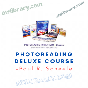 Paul R. Scheele – PhotoReading Deluxe Course