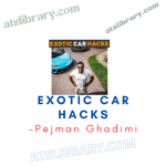 Pejman Ghadimi – Exotic Car Hacks