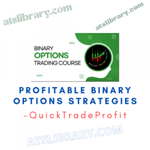 QuickTradeProfit – Profitable Binary Options Strategies
