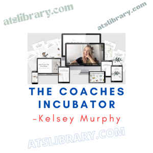 Kelsey Murphy – The Coaches Incubator