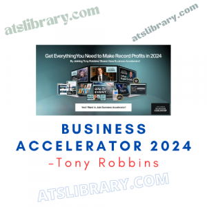 Tony Robbins – Business Accelerator 2024