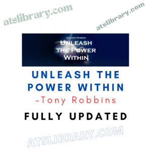 Tony Robbins – Unleash the Power Within