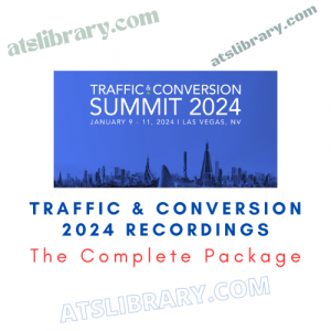 Traffic & Conversion 2024 Recordings