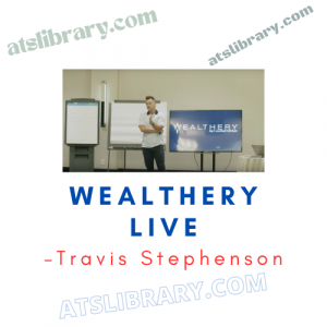 Travis Stephenson – Wealthery Live