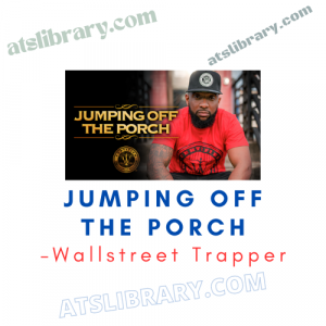 Wallstreet Trapper – Jumping Off The Porch