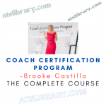 Brooke Castillo – Coach Certification Program