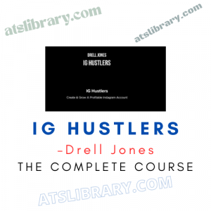 Drell Jones – IG Hustlers