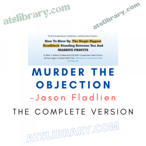 Jason Fladlien – Murder The Objection