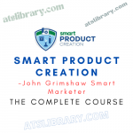 John Grimshaw Smart Marketer – Smart Product Creation