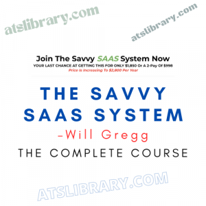Will Gregg – The Savvy SAAS System