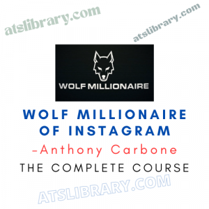Anthony Carbone – Wolf Millionaire of Instagram