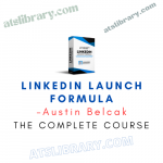 Austin Belcak – LinkedIn Launch Formula