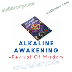 Revival Of Wisdom - Alkaline Awakening