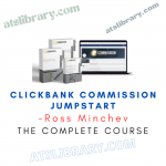 Ross Minchev – CLICKBANK Commission Jumpstart