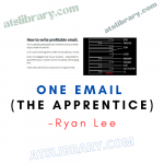 Ryan Lee – One Email (The Apprentice)