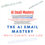 Mario Castelli and Luke – The AI Email Mastery