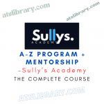 Sully’s Academy – A-Z Program + Mentorship