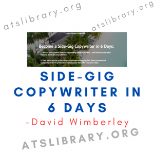 David Wimberley – Side-Gig Copywriter in 6 Days