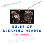 Joe Lampton – Rules Of Breaking Hearts