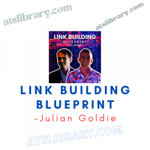 Julian Goldie – Link Building Blueprint