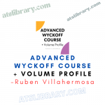 Ruben Villahermosa – Advanced Wyckoff Course + Volume Profile