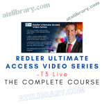 T3 Live – Redler Ultimate Access Video Series