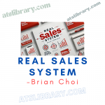 Brian Choi – Real Sales System