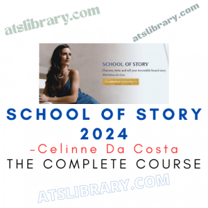 Celinne Da Costa – School Of Story 2024