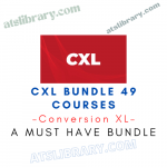 Conversion XL – CXL Bundle 49 Courses