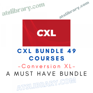 Conversion XL – CXL Bundle 49 Courses