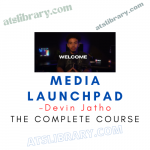 Devin Jatho – Media Launchpad