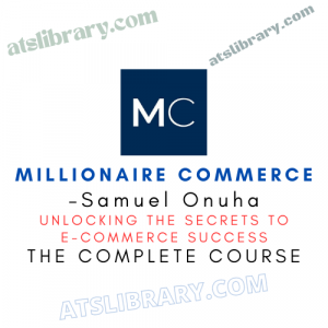 Samuel Onuha – Millionaire Commerce