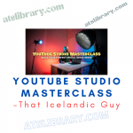 That Icelandic Guy – YouTube Studio Masterclass