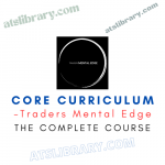 Traders Mental Edge – Core Curriculum