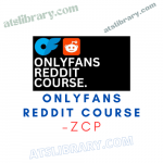 ZCP – Onlyfans Reddit Course