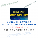 AlphaShark – Unusual Options Activity Master Course