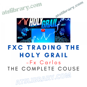 Fx Carlos – FXC Trading The Holy Grail