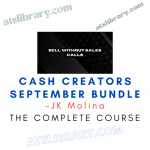 JK Molina – Cash Creators September Bundle