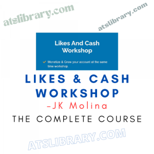 JK Molina – Likes & Cash Workshop